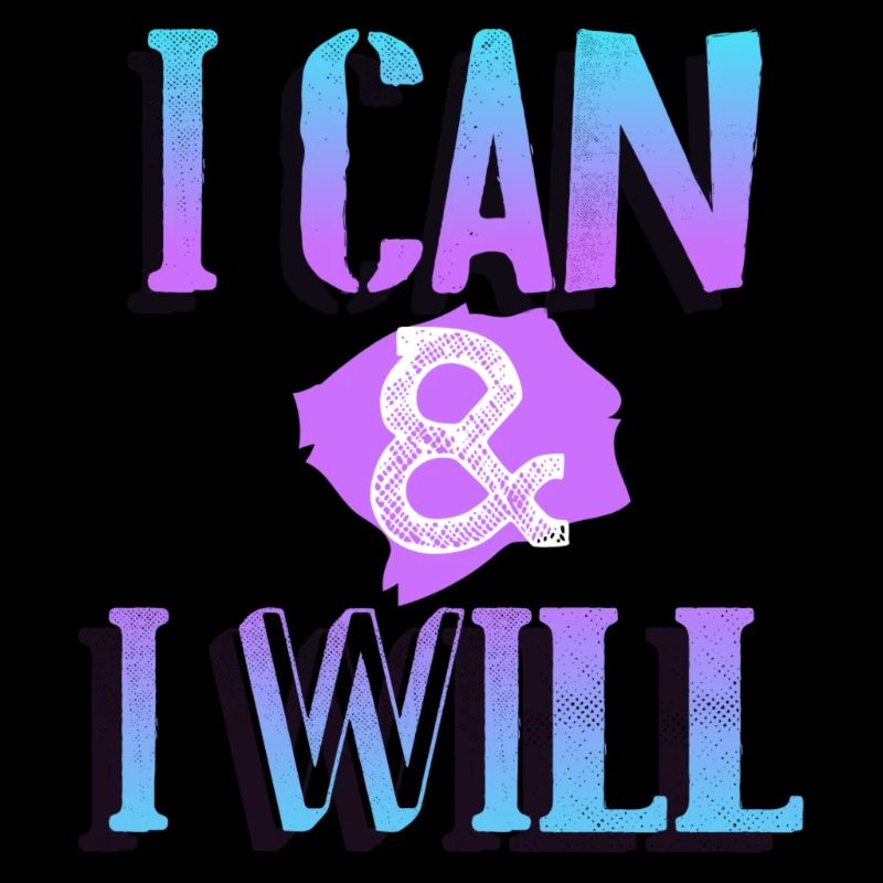 I Can & I Will