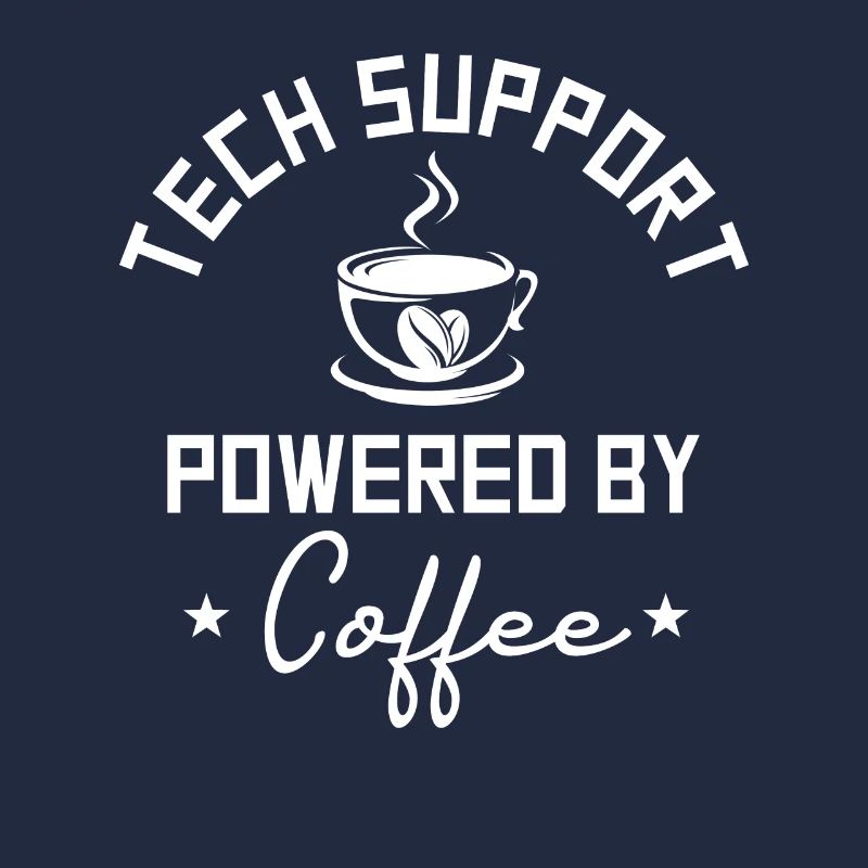 Tech Support Powered By Coffee