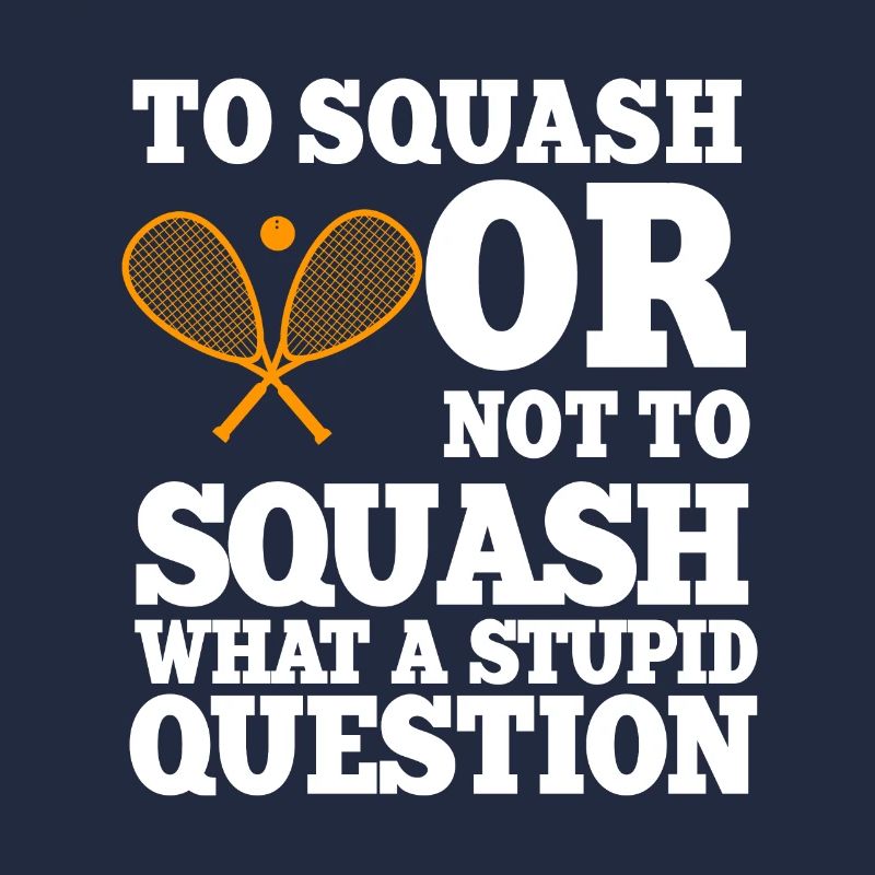 Squash Spruch