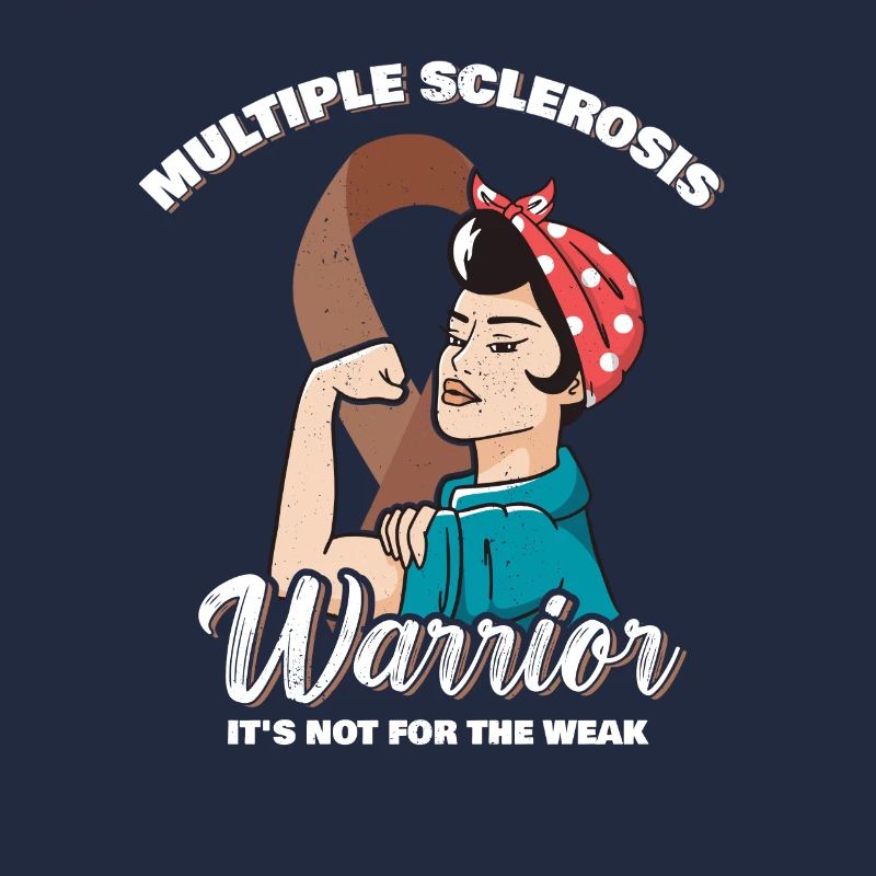 Multiple Sclerosis Warrior It's Not For The Weak
