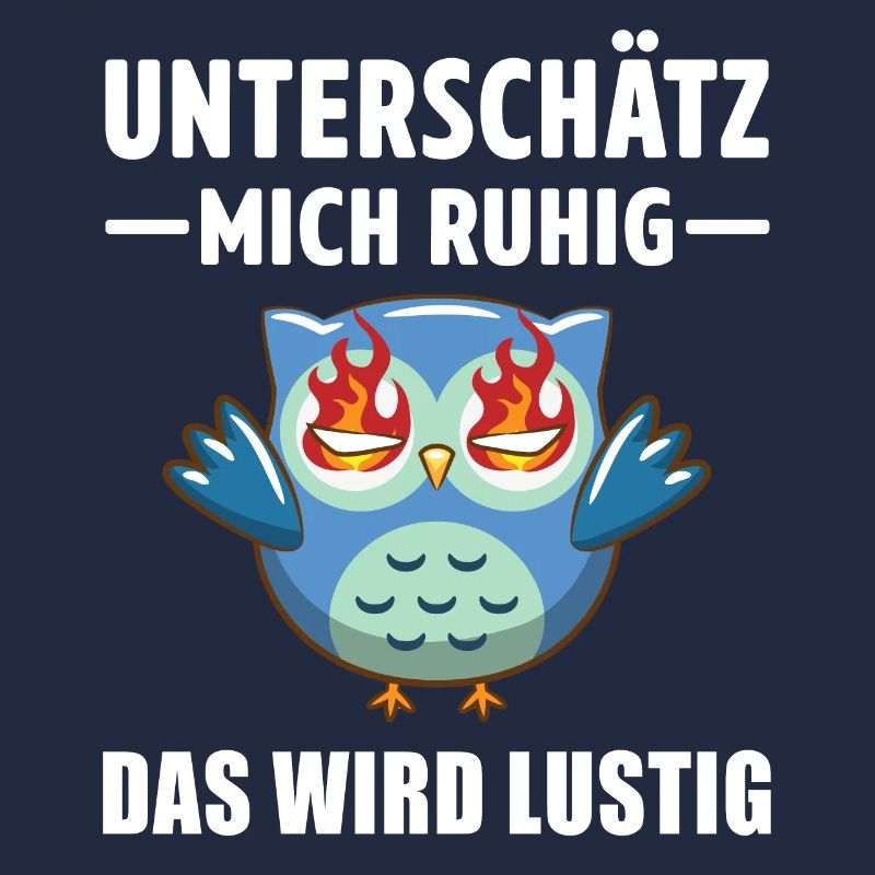Sarkasmus Eulen Motiv Spruch Ironie Statement