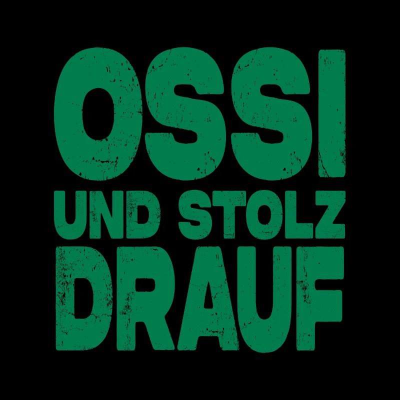 Ossi Und Stolz Drauf