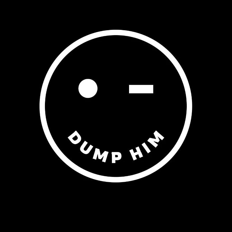Weltfrauentag Dump Him And Smile