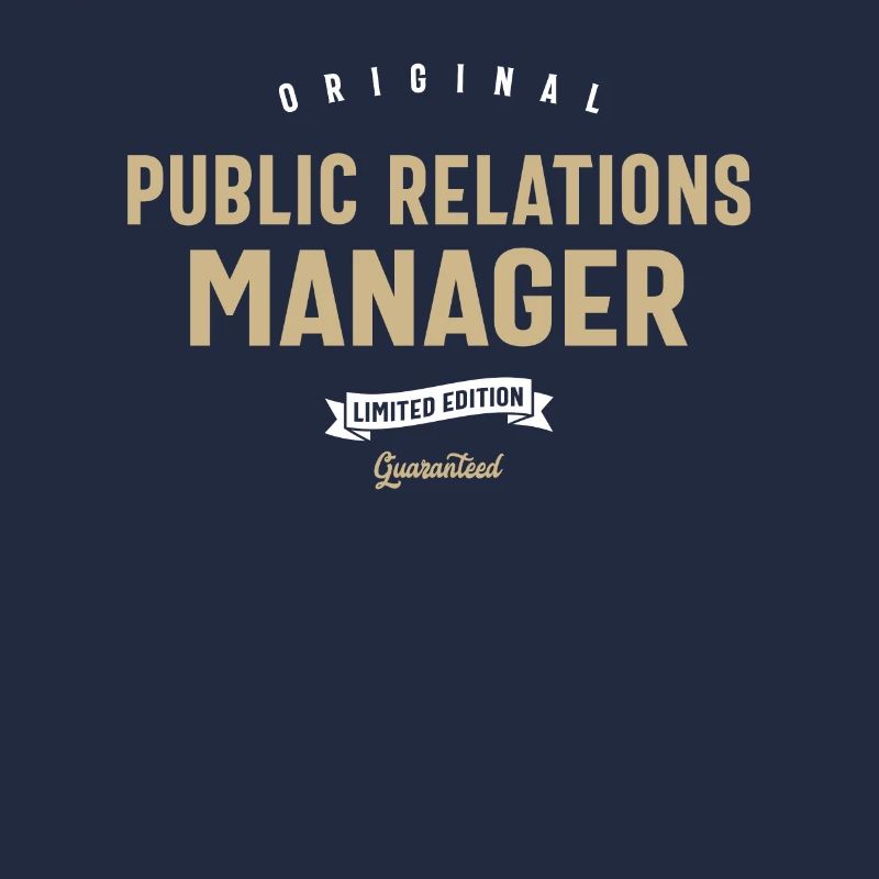 Public Relations Manager Lustige Berufsbezeichnung