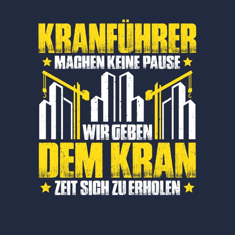 Kranführer Kranfahrer Kran Crane Operator