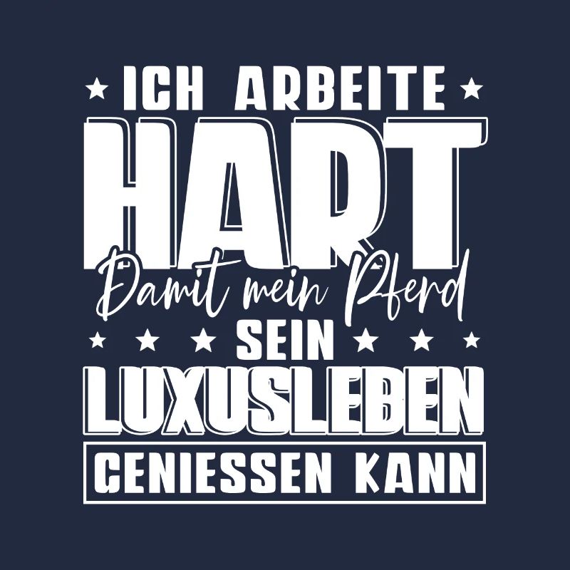 Ich Arbeite Hart Damit Mein Pferd
