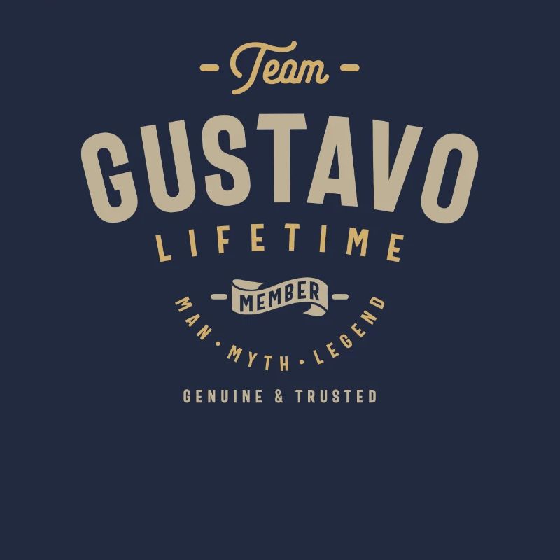 Team Gustavo Lifetime Member Personalisierter Name