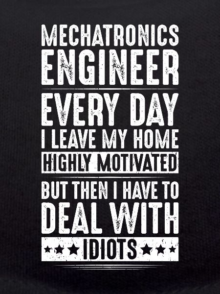 Mechatroniker Mechatronik Mechatronics Engineer