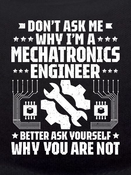 Mechatroniker Mechatronik Mechatronics Engineer
