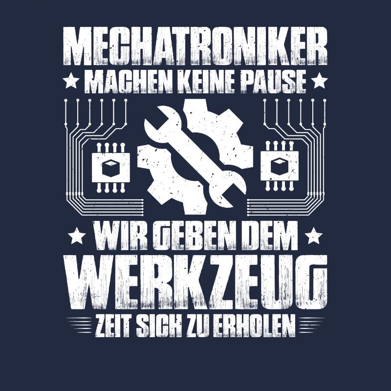 Mechatroniker Mechatronik Mechatronics Engineer