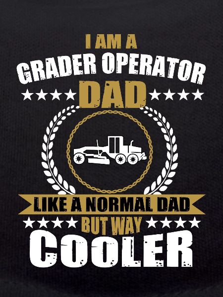 Funny Grader Driver Dad