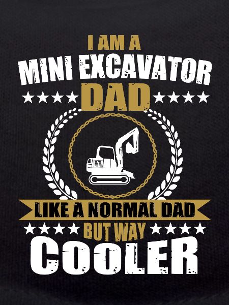 Funny excavator dad