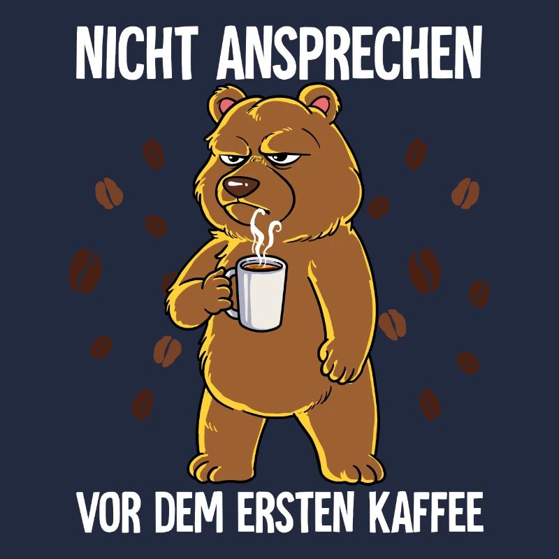 Nicht Ansprechen Vor Dem Ersten Kaffee Bär