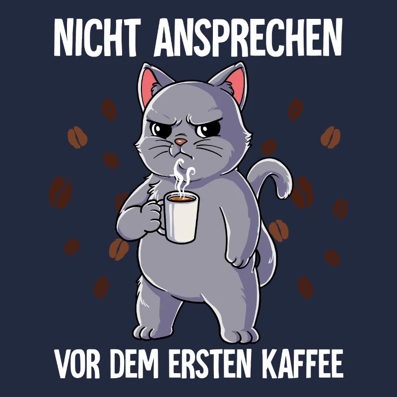 Nicht Ansprechen Vor Dem Ersten Kaffee Katze