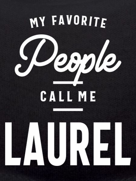 Laurel Personalized Name