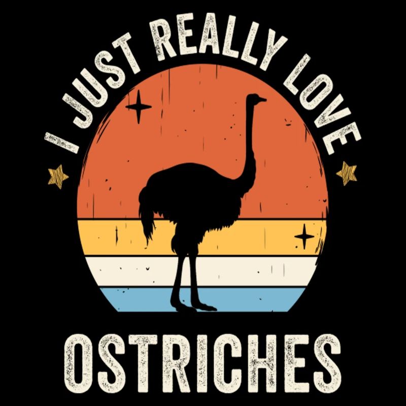 I Just Really Love Ostriches Retro Vintage Sunset