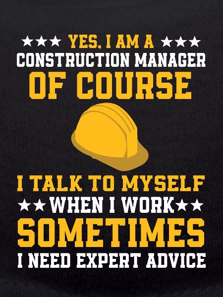 Funny construction manager shirt