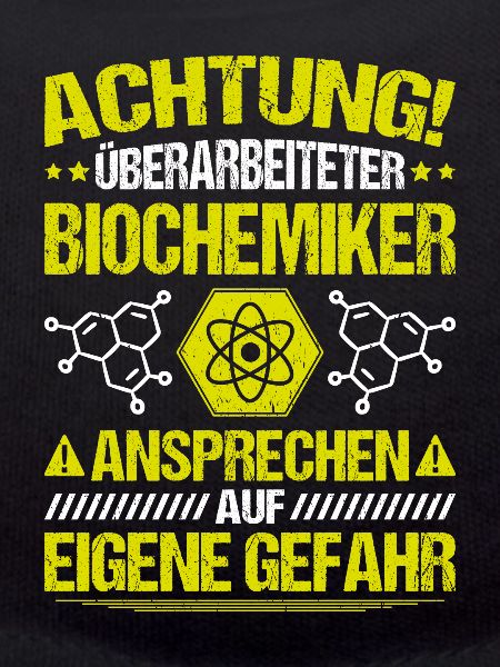 Biochemiker Biochemie Biochemistry Biochemist
