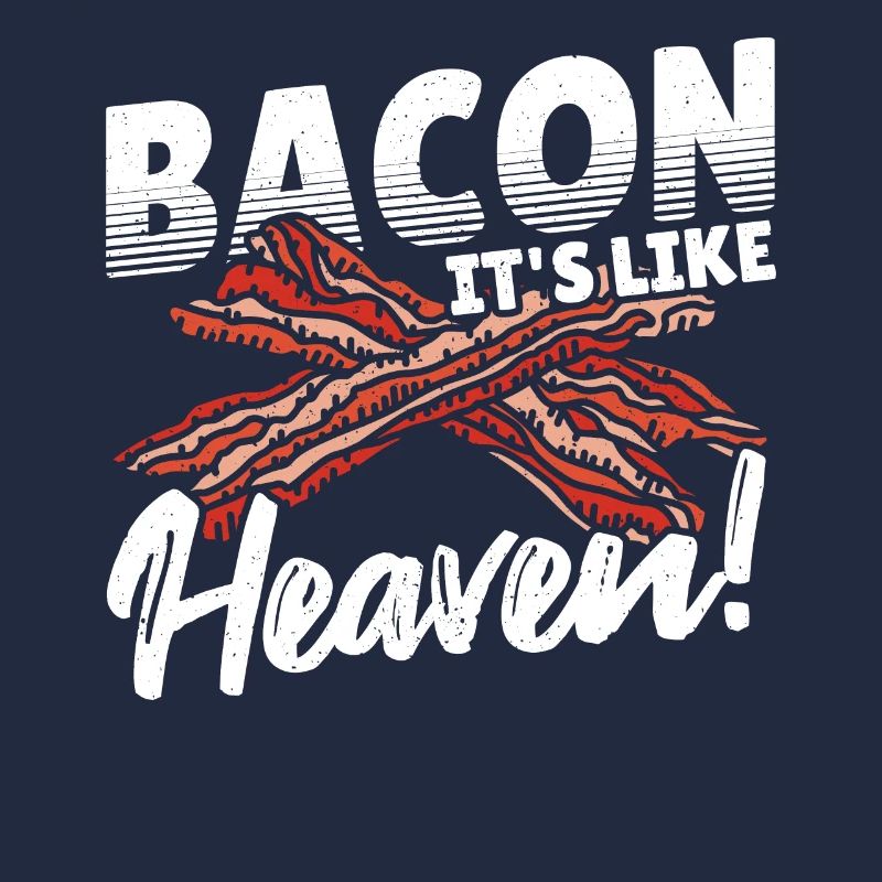 Bacon C’est comme le paradis! Cochon