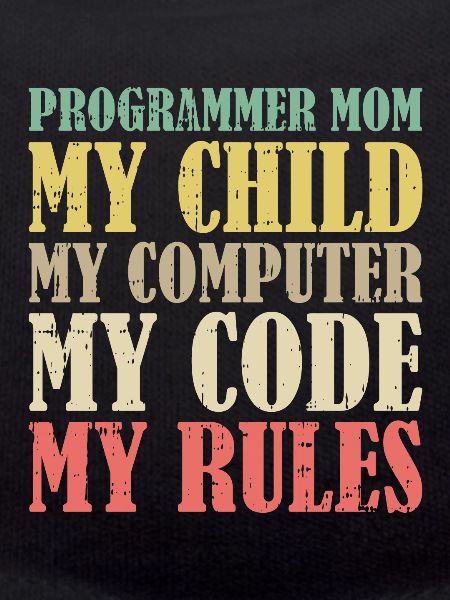 Entwickler Coder Programmierer Mama