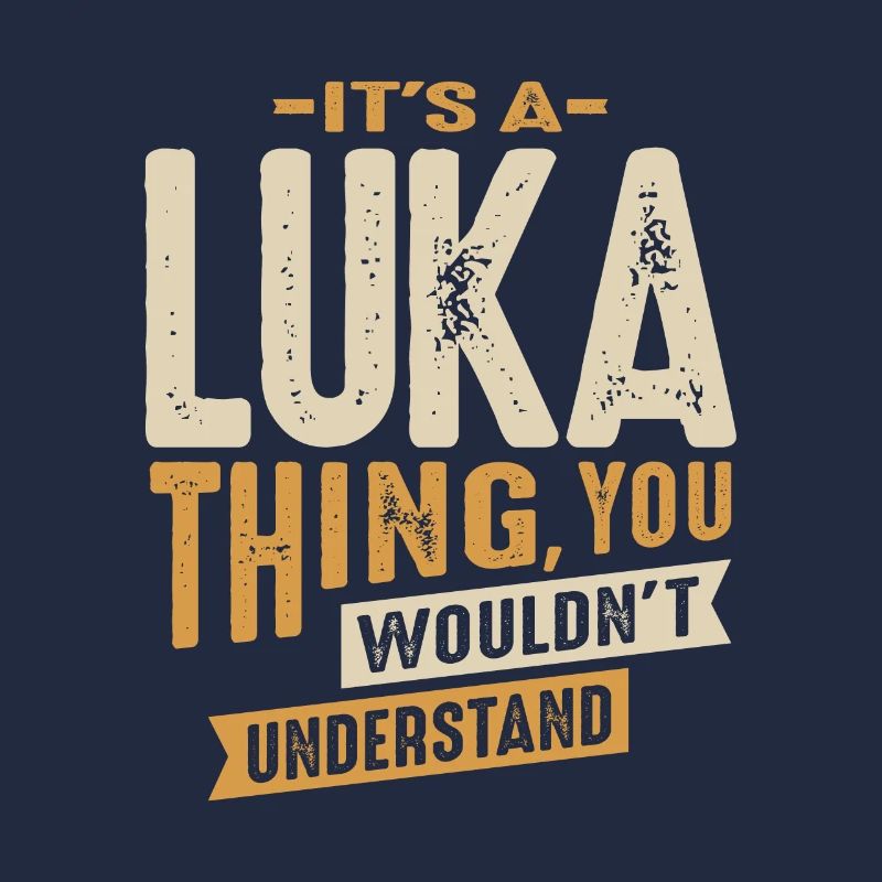 It's a Luka Thing Personalized Name