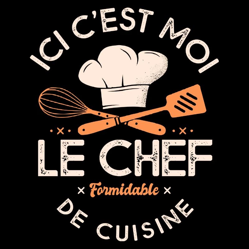 Chef Ici c'est moi le chef drôle cuisine
