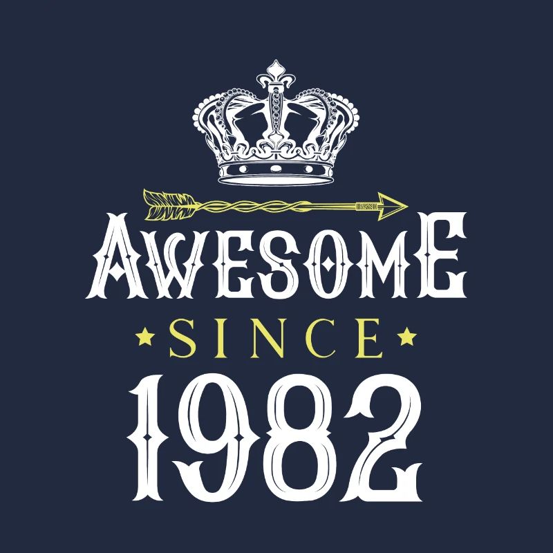 1982 awesome since