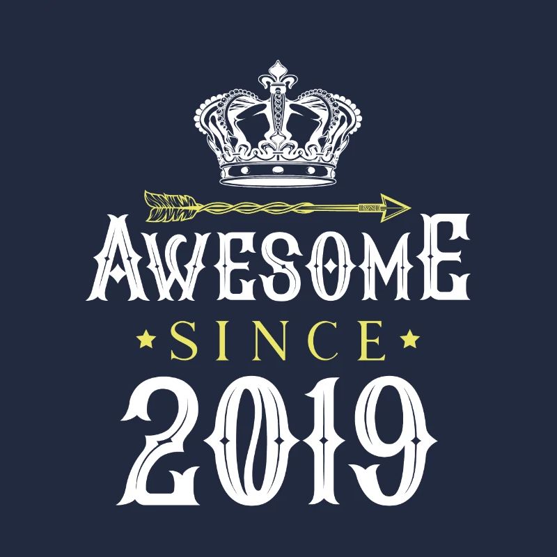 2019 awesome since