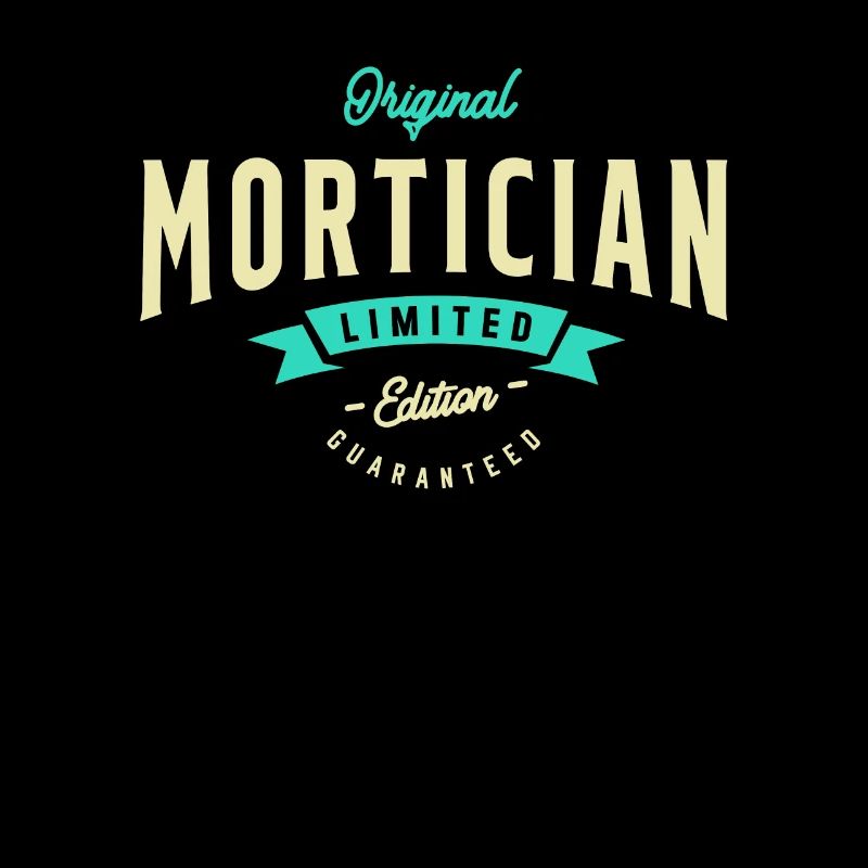 Mortician Funny Job Title Profession