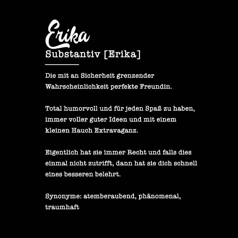 Erika Substantiv Beste Freundin Geschenk