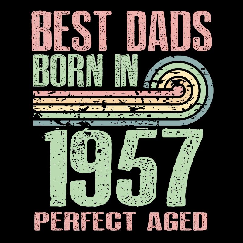 Die Besten Väter Sind 1957 Geboren, 66 Jahre Alt,