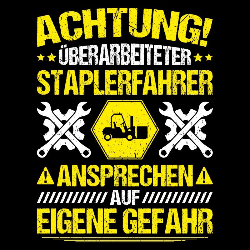 Staplerfahrer Gabelstaplerfahrer Forklift Operator