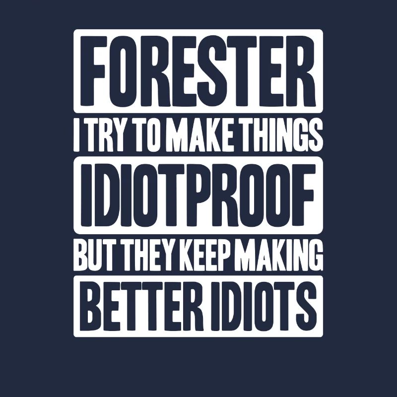 Forester Forestry Forester Forest workers Forest