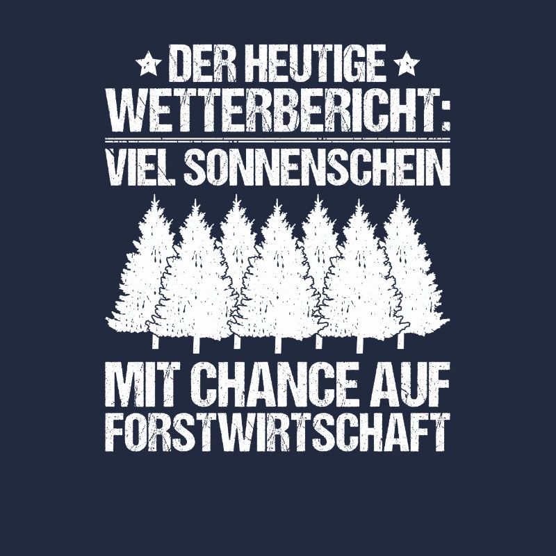 Förster Forstwirtschaft Forester Waldarbeiter Wald
