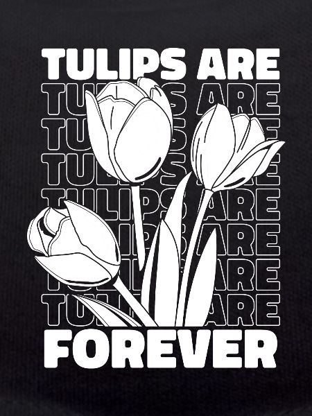 Tulips Tulips