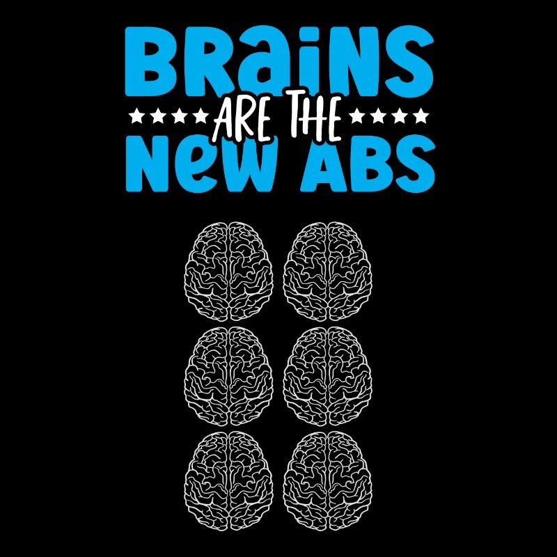 Brains Are The New Abs Neuroscience Neuroscientist