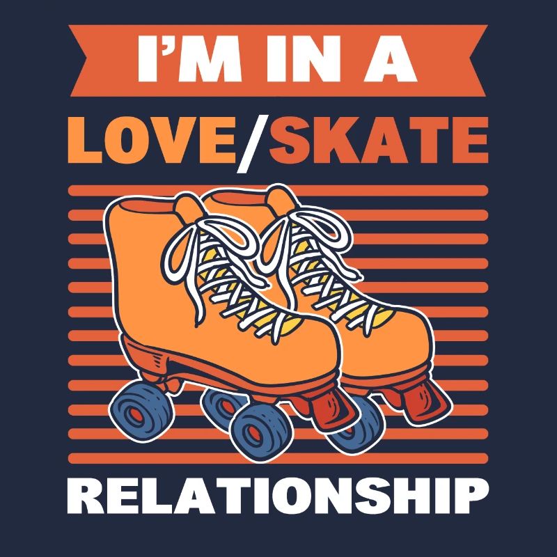 I'm In A Love Skate Relationship Roller Skating