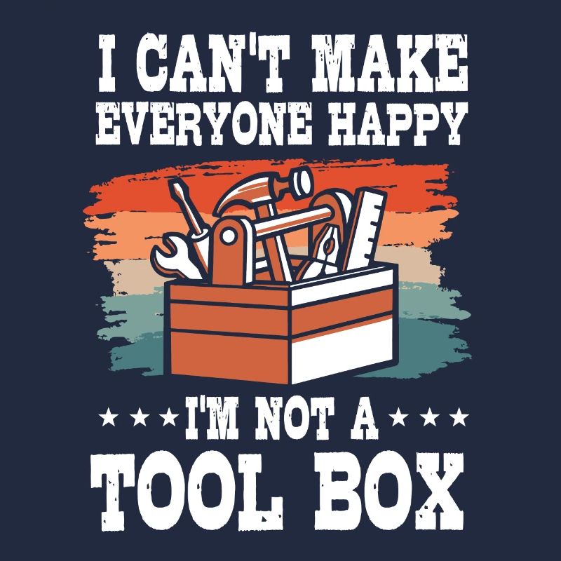 Funny toolbox lover saying