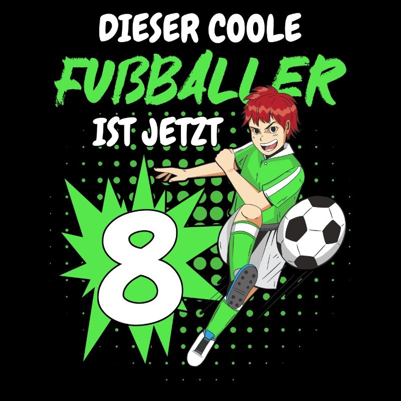 Geburtstagsgeschenk 8 Jahre Geburtstagskind