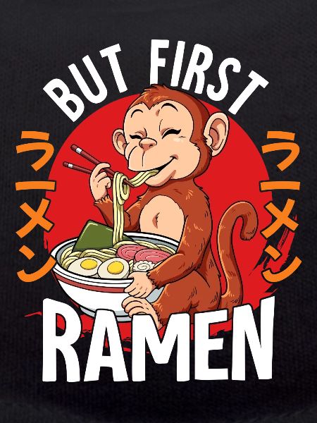 But First Ramen