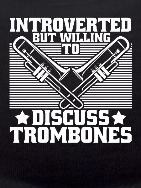 marching band trombone introverts