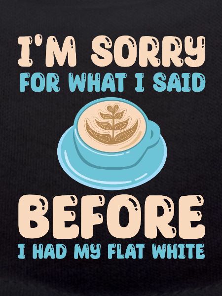 Lustiges Flat White Kaffee Outfit
