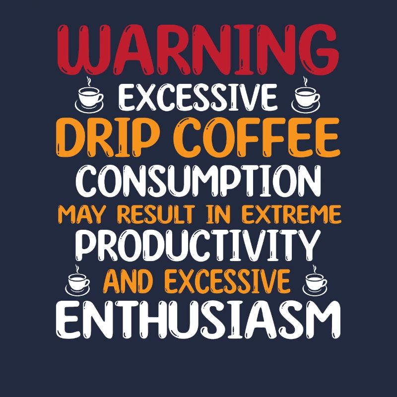 Funny filter coffee humor
