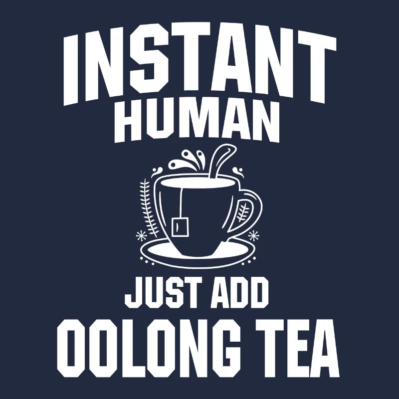 Instant Human: Il suffit d’ajouter du thé oolong