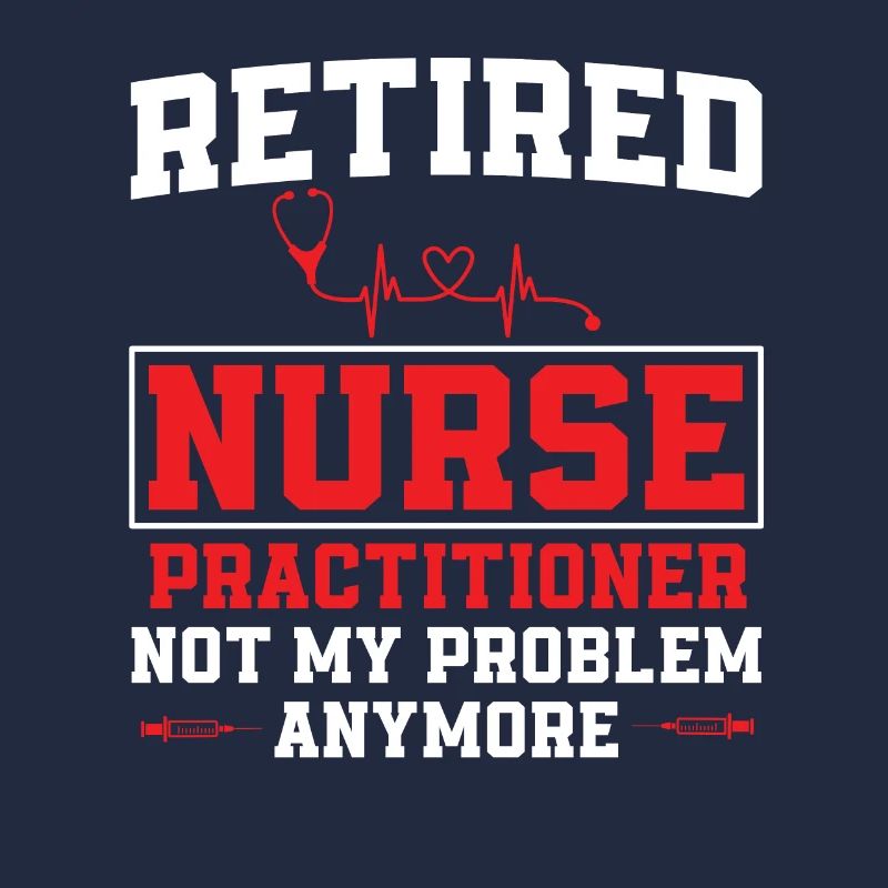 Funny Nurse Advanced Practice Nurse