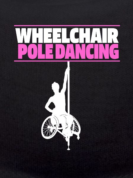 Pole Dancing Rollstuhl