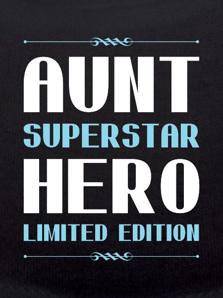 Aunt Limited Edition Saying