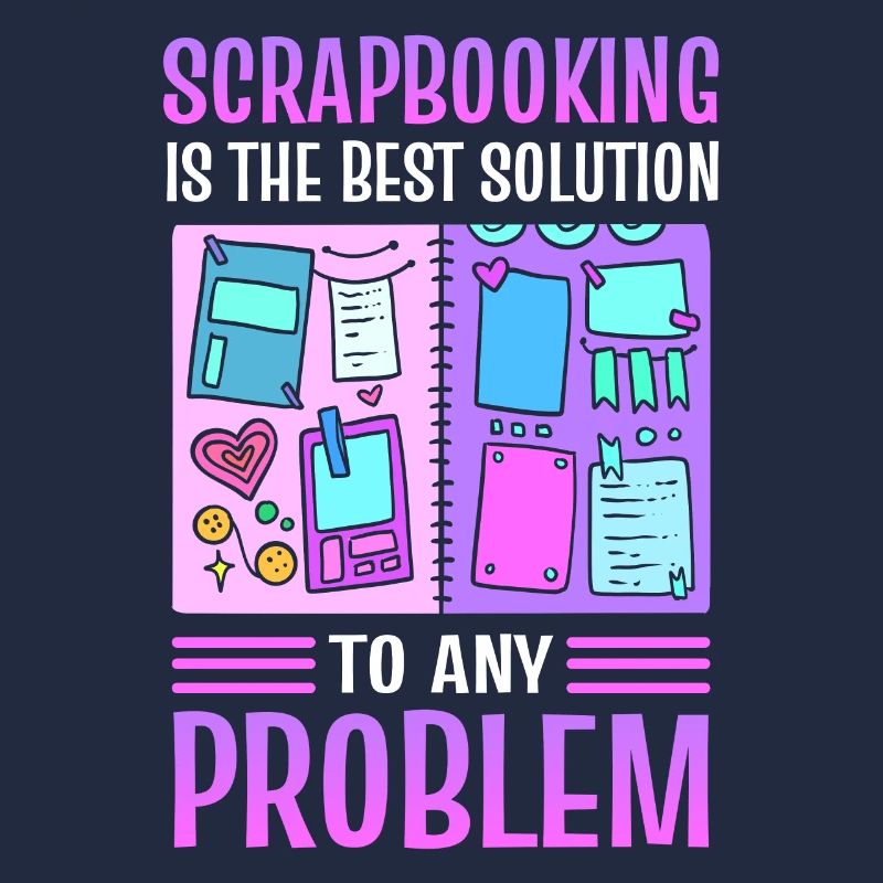 Le scrapbooking est la meilleure solution pour tout