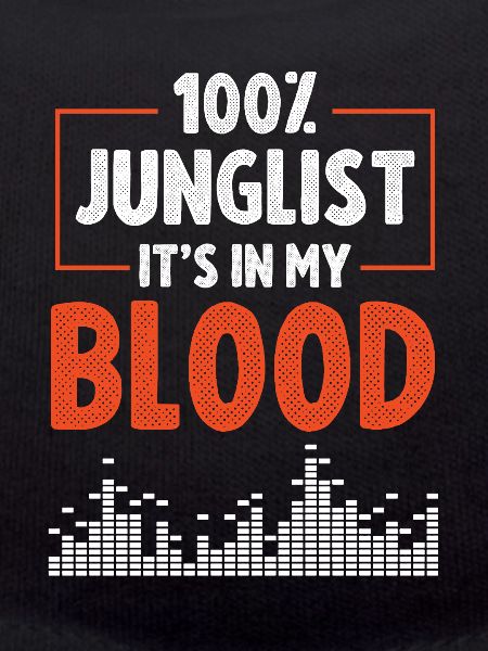 100% Junglist