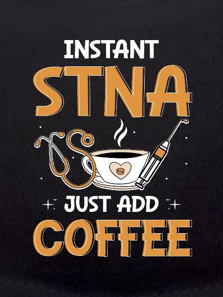 STNA Certified Nursing Assistant
